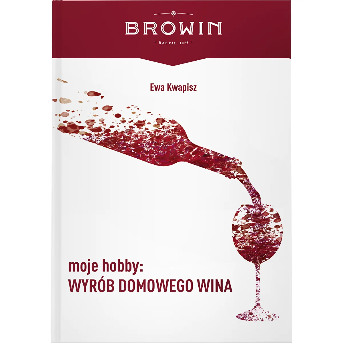 Mein Hobby: Hauswein herstellen – Buch
